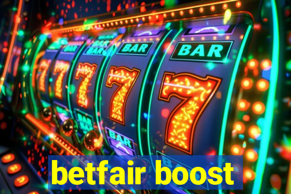 betfair boost